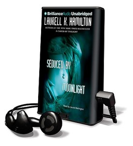 Seduced by Moonlight [With Earbuds] di Laurell K. Hamilton edito da Findaway World