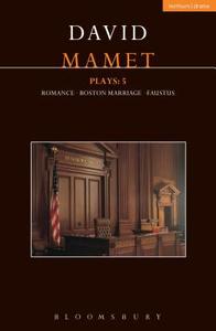 Mamet Plays: 5 di David Mamet edito da Bloomsbury Publishing Plc