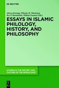 Essays in Islamic Philology, History, and Philosophy edito da Gruyter, Walter de GmbH