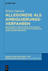 Allegorese als Ambiguierungsverfahren di Mirjam Sigmund edito da de Gruyter Mouton