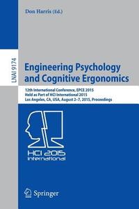 Engineering Psychology and Cognitive Ergonomics edito da Springer International Publishing