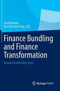 Finance Bundling and Finance Transformation edito da Springer Fachmedien Wiesbaden