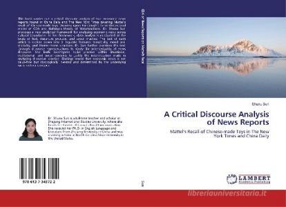 A Critical Discourse Analysis of News Reports di Shunu Sun edito da LAP Lambert Academic Publishing