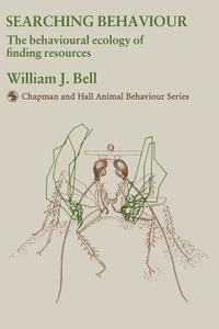 Searching Behaviour di W. J. Bell edito da Springer Netherlands