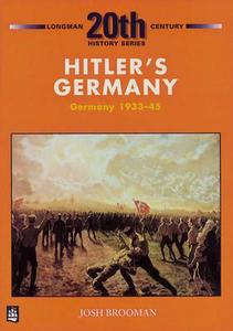 Hitler\'s Germany di Josh Brooman edito da Pearson Education Limited