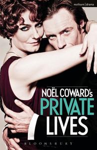 Private Lives di Noël Coward edito da Bloomsbury Academic