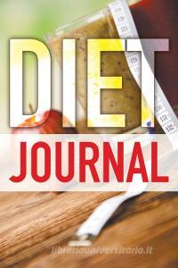 Diet Journal di Speedy Publishing Llc edito da Speedy Publishing LLC