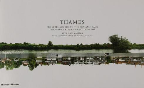 Thames di Stephan Kaluza edito da Thames & Hudson Ltd