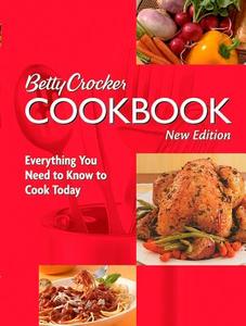 Betty Crocker Cookbook di Betty Crocker edito da Houghton Mifflin Harcourt Publishing Company