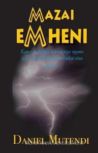 Mazai eMheni di Mutendi edito da BOOKBABY