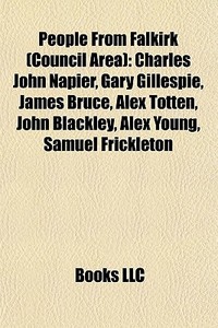 People From Falkirk Council Area : Char di Books Llc edito da Books LLC, Wiki Series