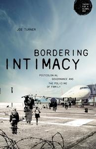Bordering Intimacy di Joe Turner edito da Manchester University Press