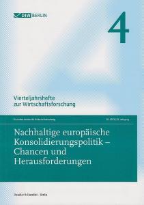 Nachhaltige europäische Konsolidierungspolitik - Chancen und Herausforderungen. edito da Duncker & Humblot GmbH