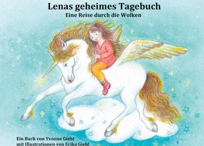 Lenas geheimes Tagebuch di Yvonne Giehl edito da Books on Demand