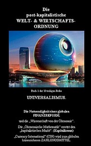 Die neue Weltordnung di Anton Baumgartner, Gen Odin edito da Books on Demand
