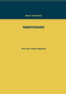 Parapsychology di Nawar Sabah Ajwad edito da Books on Demand