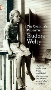 The Optimist's Daughter di Eudora Welty edito da Little, Brown Book Group