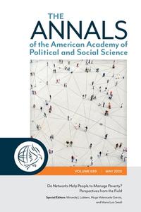 The Annals of the American Academy of Political and Social Science: How Networks Help People Manage Poverty: Perspective edito da SAGE PUBN