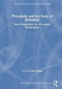Philosophy and the Study of Education edito da Taylor & Francis Ltd