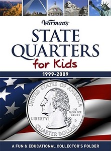 State Quarters For Kids di Warman's edito da F&w Publications Inc