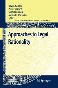 Approaches to Legal Rationality edito da Springer Netherlands