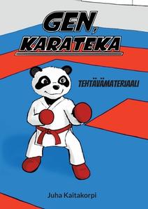 Gen, karateka - Tehtävämateriaali di Juha Kaitakorpi edito da Books on Demand