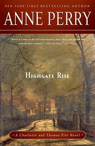Highgate Rise di Anne Perry edito da BALLANTINE BOOKS