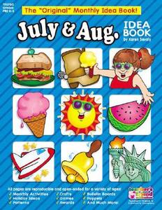 July & August: A Creative Idea Book for the Elementary Teacher, Grades K-3 di Karen Sevaly edito da Teacher's Friend Publications