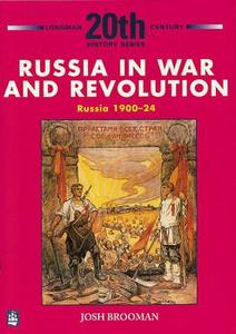 Russia in War and Revolution: Russia 1900-24 3rd Booklet of Second Set di Josh Brooman edito da Pearson Education Limited