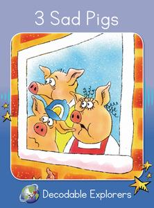 3 Sad Pigs di Pam Holden edito da Flying Start Books