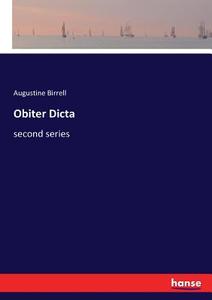 Obiter Dicta di Augustine Birrell edito da hansebooks
