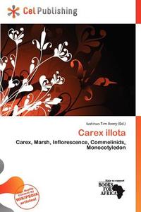 Carex Illota edito da Cel Publishing