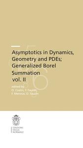Asymptotics in Dynamics, Geometry and PDEs; Generalized Borel Summation edito da Springer-Verlag GmbH