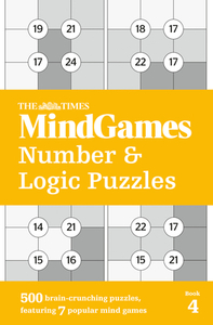 The Times Mindgames Number And Logic Puzzles Book 4 di The Times Mind Games edito da Harpercollins Publishers