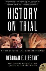 History on Trial di Deborah E. Lipstadt edito da HarperCollins Publishers Inc