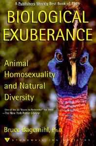 Biological Exuberance di Bruce Bagemihl edito da St. Martins Press-3PL