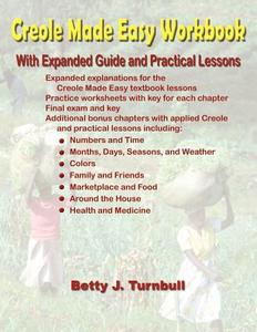 Creole Made Easy Workbook di Betty J. Turnbull edito da LIGHT MESSAGES