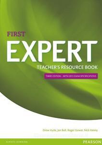 Expert First Teacher's Book di Drew Hyde, Jan Bell, Roger Gower, Nick Kenny edito da Pearson Longman