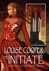 The Initiate di Louise Cooper edito da Mundania Press Llc