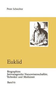 Euklid di Peter Schreiber edito da Vieweg+Teubner Verlag