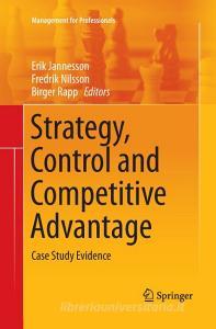 Strategy, Control and Competitive Advantage edito da Springer Berlin Heidelberg