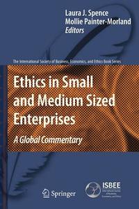 Ethics in Small and Medium Sized Enterprises edito da Springer Netherlands