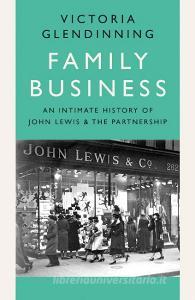 Family Business di Victoria Glendinning edito da HarperCollins Publishers