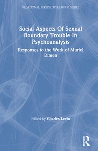 Social Aspects Of Sexual Boundary T edito da Taylor & Francis