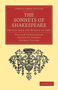 The Sonnets of Shakespeare di William Shakespeare edito da Cambridge University Press