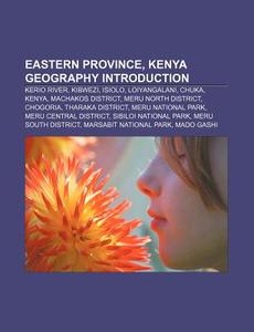 Eastern Province, Kenya Geography Introd di Source Wikipedia edito da Books LLC, Wiki Series