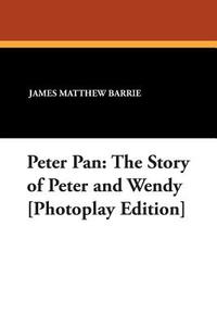 Peter Pan di James Matthew Barrie edito da Wildside Press
