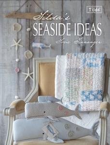 Tilda's Seaside Ideas di Tone Finnanger edito da David & Charles