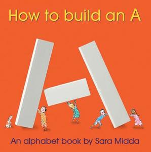 Midda, S: How to Build an a di Sara Midda edito da Workman Publishing