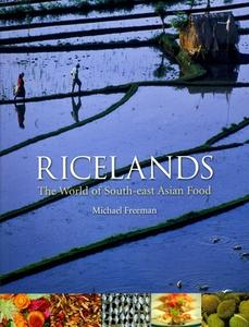 Ricelands di Michael Freeman edito da Reaktion Books